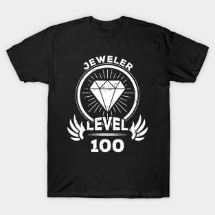 Level 100 Jeweler Gift For Jeweler T-Shirt